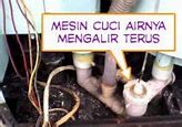 Apa Penyebab Mesin Cuci Pembuangan Air Keluar Terus